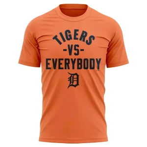A close-up of the front of the orange Detroit Tigers t-shirt with the text "Tigers Vs Everybody" and the Old English D logo.