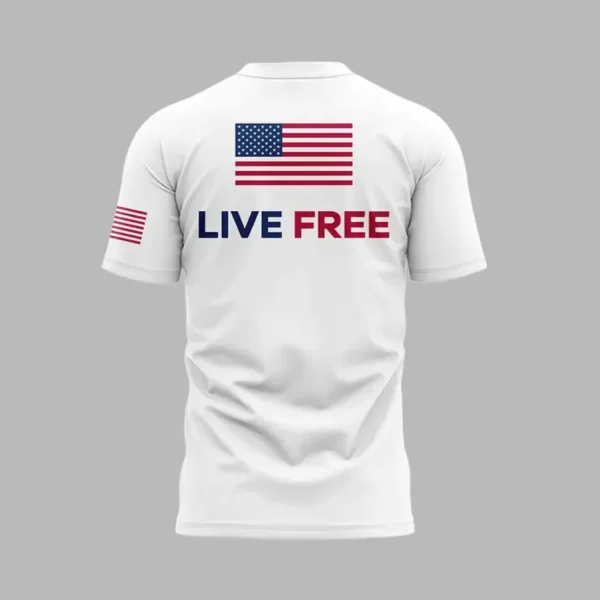 Back of the white t-shirt featuring a large American flag on the upper back with the words "LIVE FREE" printed below it.