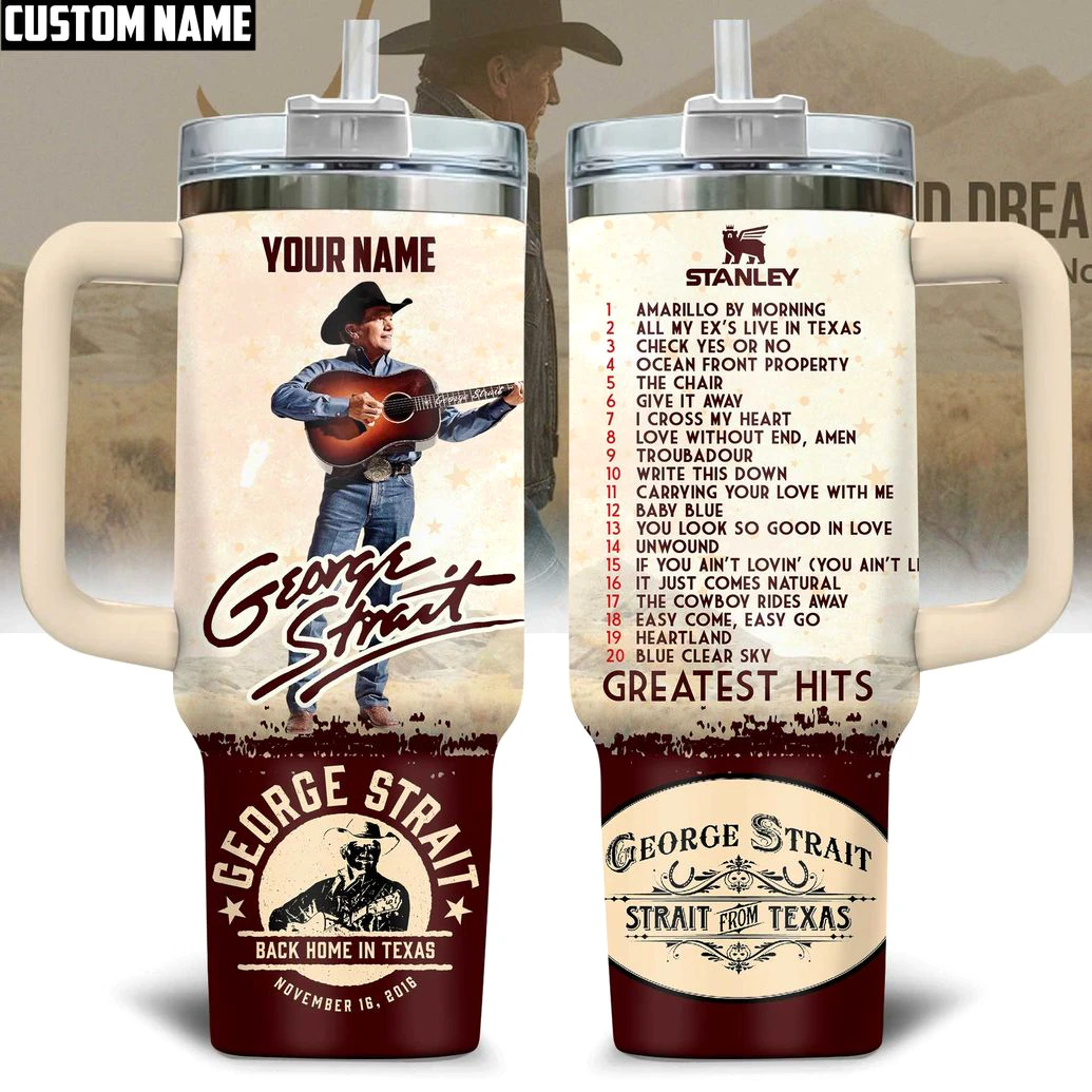 George Strait Greatest Hits Tumbler With Custom Name Option Front and back view of a custom George Strait Greatest Hits tumbler with a handle, showing his picture and a song tracklist.