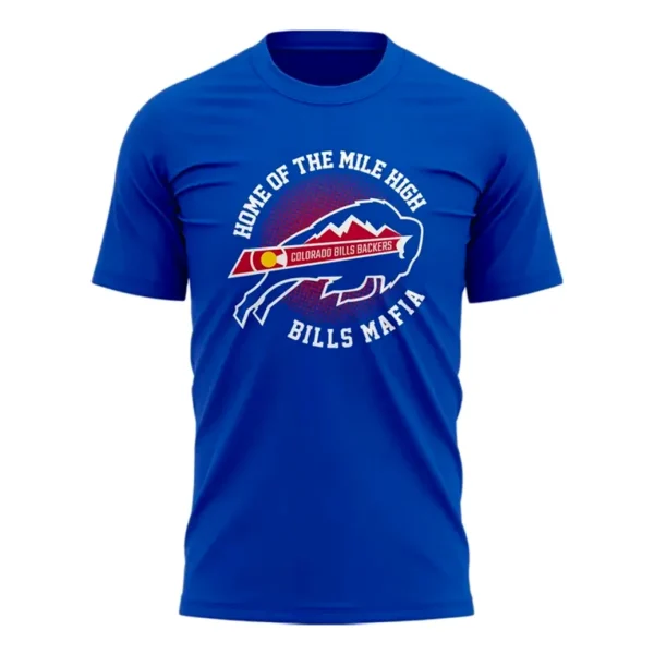 Front of the royal blue Buffalo Bills t-shirt featuring the Colorado Bills Backers logo and Home Of The Mile High Bills Mafia text.