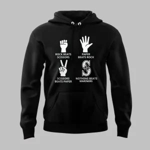 Black hoodie with white graphic showing rock beats scissors, paper beats rock, scissors beats paper, and Mariners logo — front view.