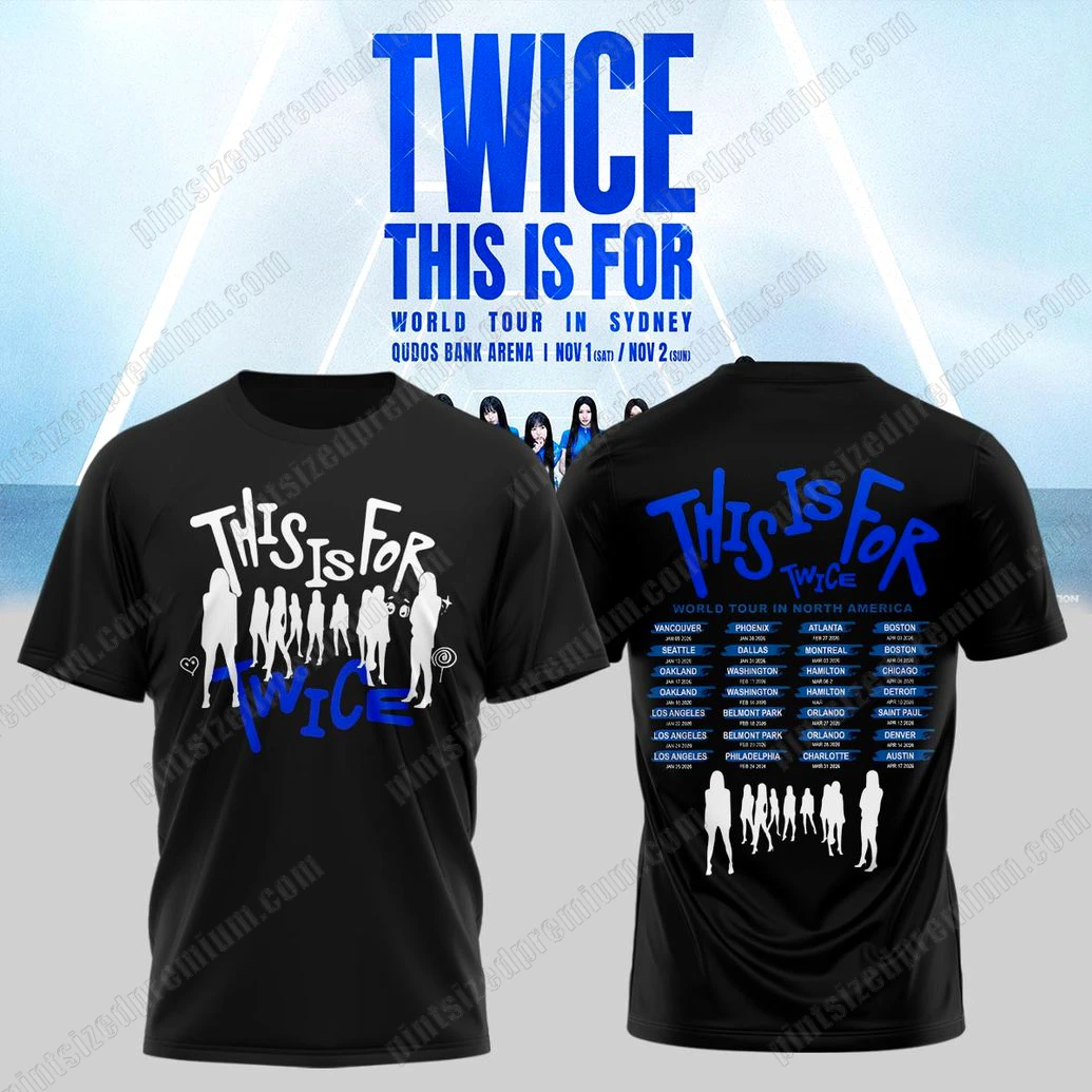 Twice This Is For World Tour 2025 T-Shirt Twice This Is For World Tour 2025 T-Shirt