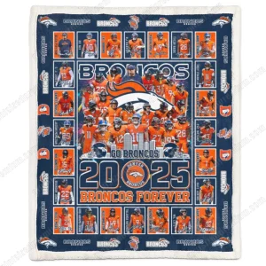 Denver Broncos Go Broncos 2025 Forever Sherpa Blanket