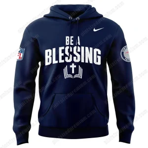 New England Patriots Be A Blessing Edition Hoodie