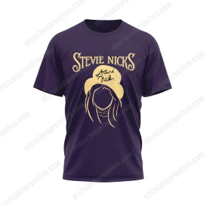 Stevie Nicks Listen To The Wind Blow Watch The Sun Rise T-Shirt