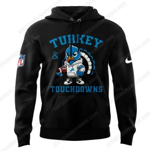Turkey and Touchdowns Detroit Lions 2025 Happy Thanksgiving Hoodie