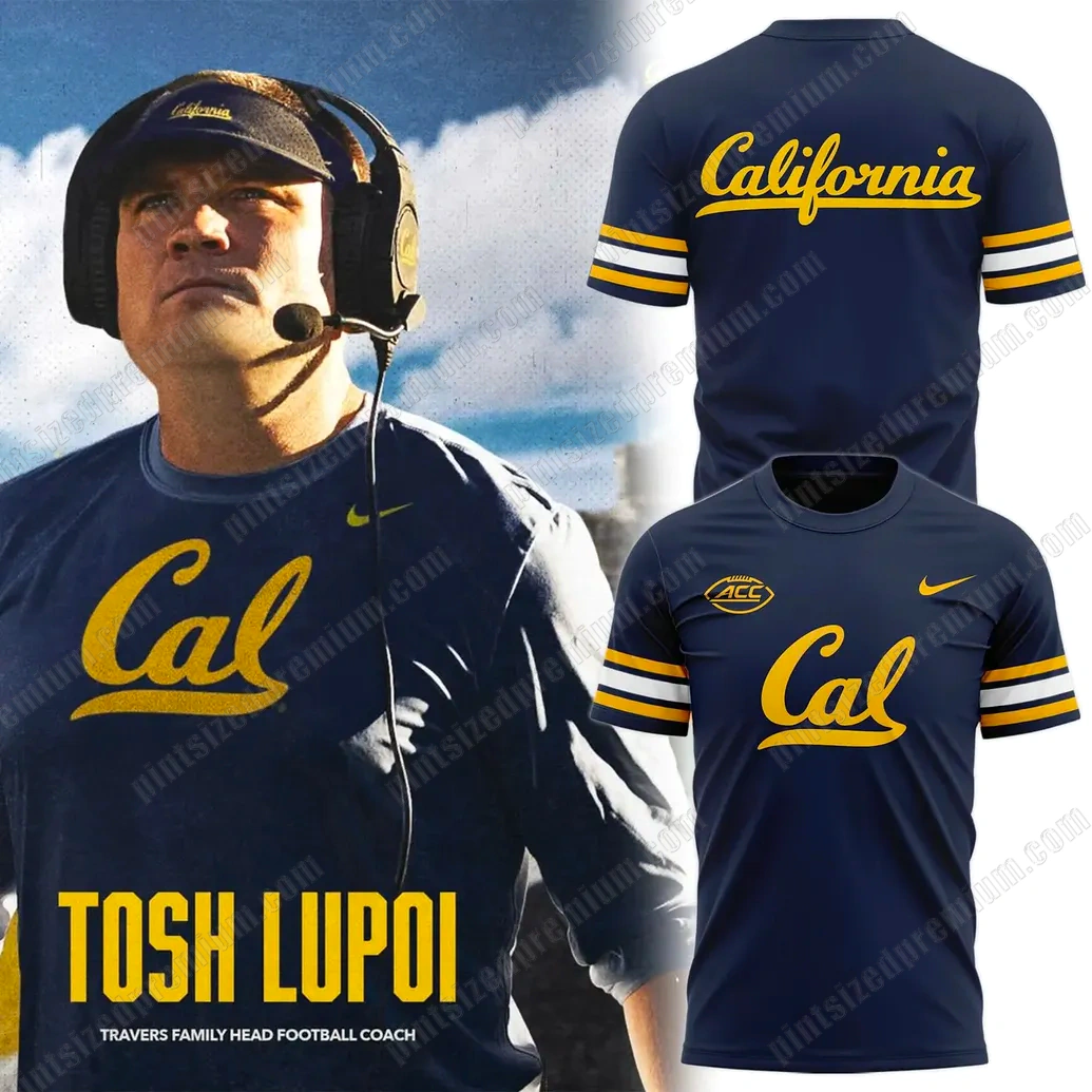 California Golden Bears x Tosh Lupoi 2025 T-Shirt, Hoodie California Golden Bears x Tosh Lupoi 2025 T-Shirt, Hoodie