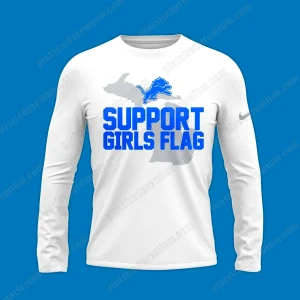 Detroit Lions Support Girls Flag 2025 Long Sleeve Shirt