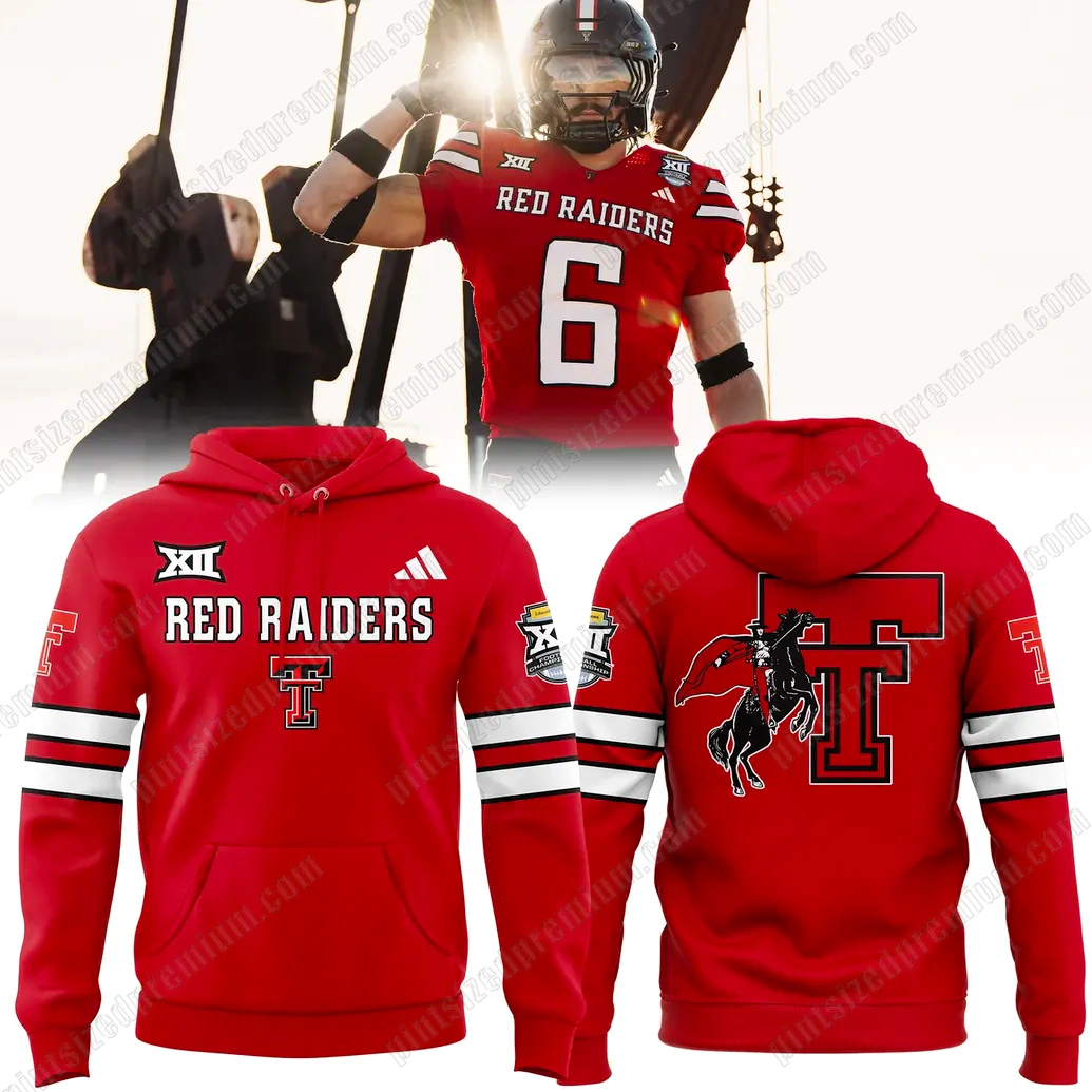 Texas Tech Red Raiders 2025 Limited Edition Hoodie Texas Tech Red Raiders 2025 Limited Edition Hoodie