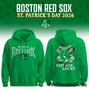 Boston Red Sox 026 St Patrick’s Day Limited Edition Hoodie