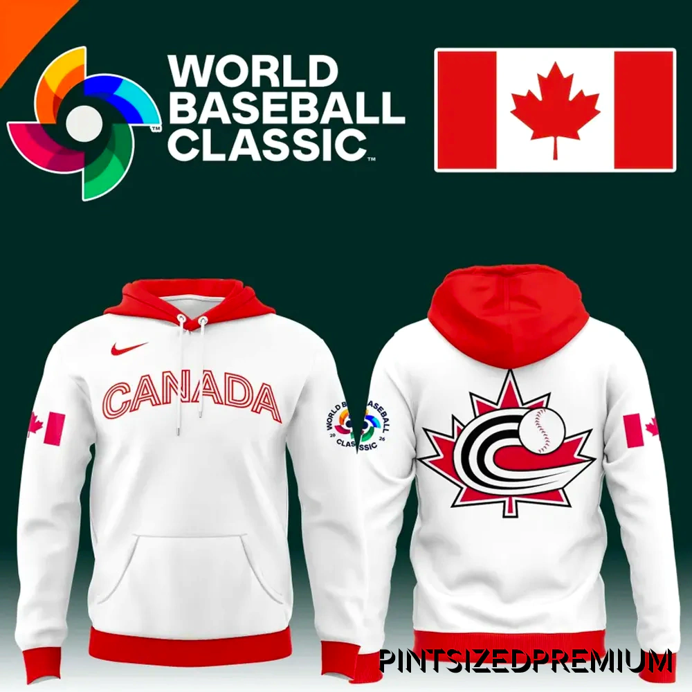 Canada 2026 World Baseball Classic Hoodie Canada 2026 World Baseball Classic Hoodie