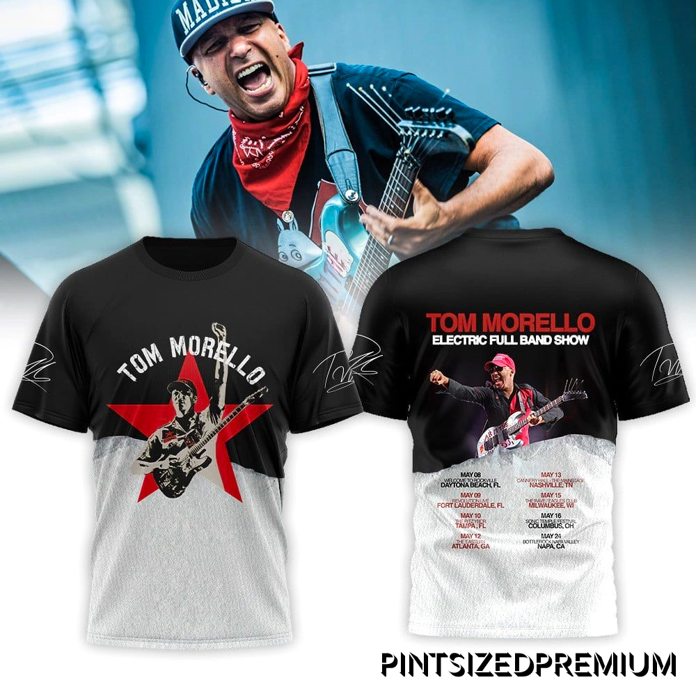 Tom Morello Electic Full Band Show 2026 Shirt Tom Morello Electic Full Band Show 2026 Shirt