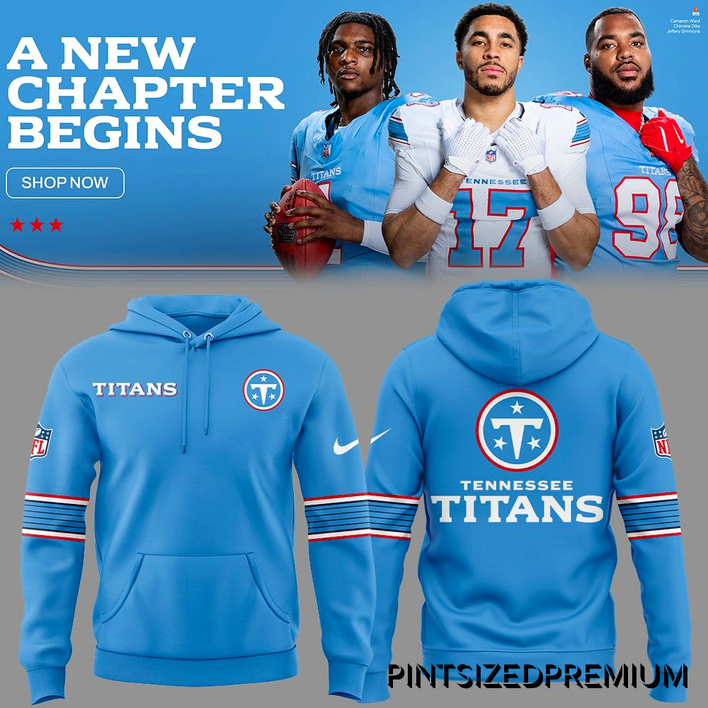 Tennessee Titans New Chapter Begins 2026 Limited Hoodie Tennessee Titans New Chapter Begins 2026 Limited Hoodie